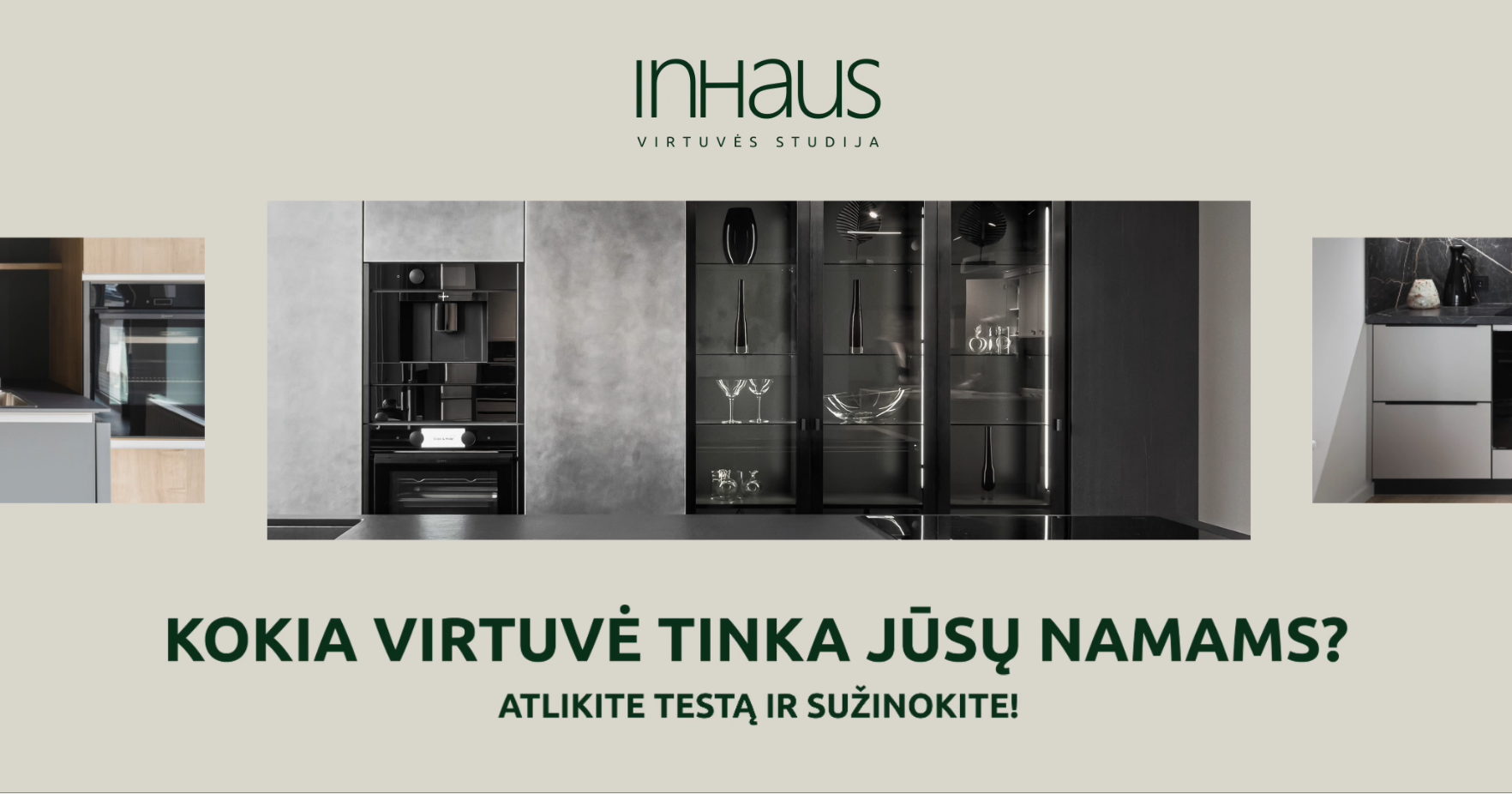 INHAUS - Kokia Virtuvė Tinka Jūsų Namams?